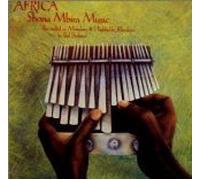 Field Recordings - Shona Mbira Music [Nonesuch Ex