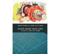 FIELD WORK NOTEBOOK 5.5 inch x 8.5 inch paperback cover white paper blank green grid format 0.5cm x 0.5cm record sheet 200 pages: Engineering log book ... / log book / engineering work / field sketch