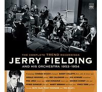 Fielding Jerry - Complete Trend Recordings & His Orchestra 1953 - 1954