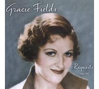 Fields, Gracie - Requests 1930-1952