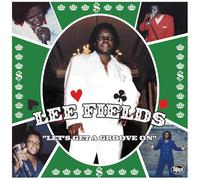 Lee Fields – Let's Get a Groove On – Vinile LP 12" – Integral