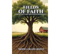 Fields of Faith: Protecting Family Land Across Generations