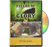 Fields of Glory: LSU- Tiger Stadium (DVD) Fields of Glory