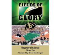 Fields of Glory: University of Colorado- Folsom Field (DVD) Brent Musburger