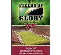 Fields of Glory: Virginia Tech- Lane Stadium/Worsham Field (DVD) Virginia Tech