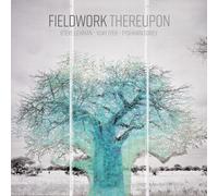 Fieldwork - Thereupon