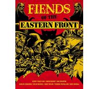 Fiends of the Eastern Front Omnibus Volume 1 : Volume 1