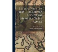 Fiennes Cornwal Letters Written From The Crimea To Several Me (Copertina rigida)