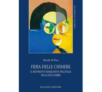 Fiera Delle Chimere. Il Movimento Immaginista Nell'Italia Tra Le Due Guerre