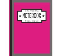 Fierce and Fearless - Colorful Hot Pink Inspirational Notebook for Women and Girls: Empowering Journal for Writing, Dreaming, & Notetaking | 110 Numbered College Ruled Pages | Large 8.5 x 11 Inches