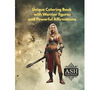 Fierce & Fabulous: Warrior Girls Coloring Book with Empowering Affirmations: 8.5x11 large pagers full of great coloring images of fashion warrior girls with empowering quotes on back of page.