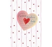 Fierce Heart - A Notebook for Strength, Passion & Purpose: 6x9 Heart Pattern Journal with 120 Lined Pages