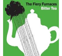 Fiery Furnaces - Bitter Tea