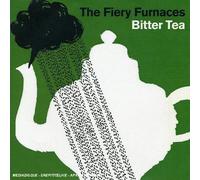 Fiery Furnaces - Bitter Tea - Cd