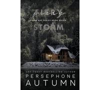 Fiery Storm: A Stone Bay Special Edition: 7