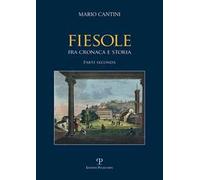 Fiesole fra cronaca e storia ii