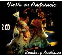 Fiesta En Andalucia - Rumbas Y Sevillanas