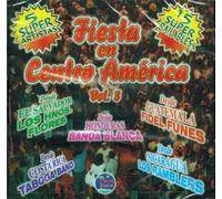 Fiesta En Centro America - Fiesta en Centro America: Volume 3