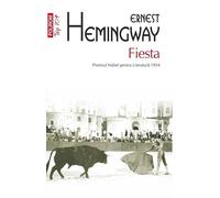 Fiesta - Ernest Hemingway