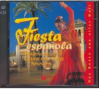 Fiesta Espanola Traditionelle Lieder und Tänze Spaniens 2 CDs