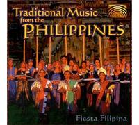 Fiesta Filipina - Traditional Music from the Phi