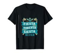 Fiesta Forever Siesta Never Maracas & Cappelli Banner Maglietta
