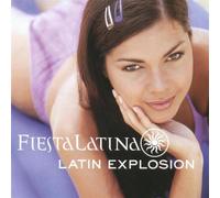 Fiesta Latina - Latin Explosion