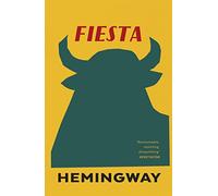 Fiesta: The Sun Also Rises