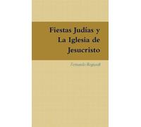 Fiestas Judías y La Iglesia de Jesucristo
