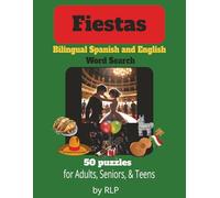 Fiestas Word Search: Bilingual Spanish and English Word Search Book