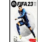 FIFA 23 Complete guide & tips (Tascabile)