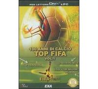 Fifa fever. Cento anni di calcio. CD-ROM. Vol. 1: Top Fifa.