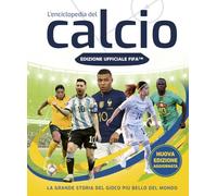 Libri FIFA Official. L'enciclopedia Del Calcio. Nuova Ediz.