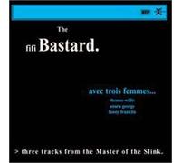 Fifi Bastard - Fifi Bastard