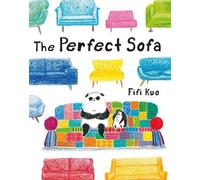 Fifi Kuo The Perfect Sofa (Copertina rigida)