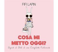 FIFI LAPIN - COSA MI METTO OGGI?