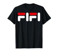 Fifi Mexicans Sarcastic saying Slang Words Dichos Mexicanos Maglietta