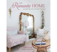 Fifi O'Neill The Romantic Home (Copertina rigida)
