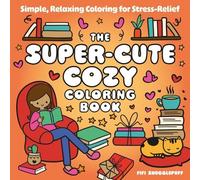 Fifi Snugglepuff The Super-Cute Cozy Coloring Book (Tascabile)
