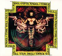 Fifth Angel - Time Will Tell