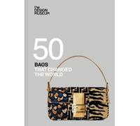 Fifty Bags that Changed the World (Copertina rigida) Design Museum Fifty