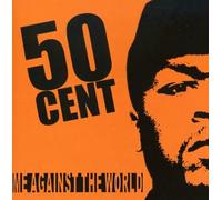 Fifty Cent - Me Against the World