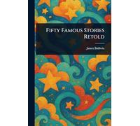 Fifty Famous Stories Retold
