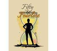 Fifty & Fearless