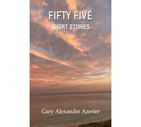 FIFTY FIVE SHORT STORIES