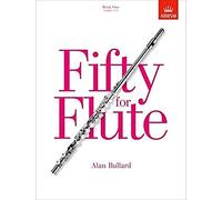 Fifty for Flute, Book One: (Grades 1-5) [Lingua inglese]