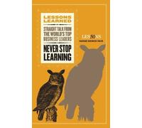 Fifty Lessons Never Stop Learning (Tascabile) Lessons Learned