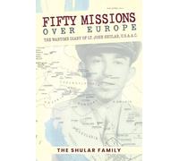 Fifty Missions over Europe