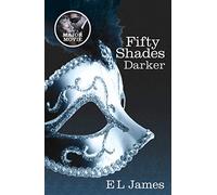 Fifty Shades Darker [Lingua inglese]: The #1 Sunday Times bestseller