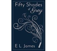 Fifty Shades of Grey 10th Anniversary Edition